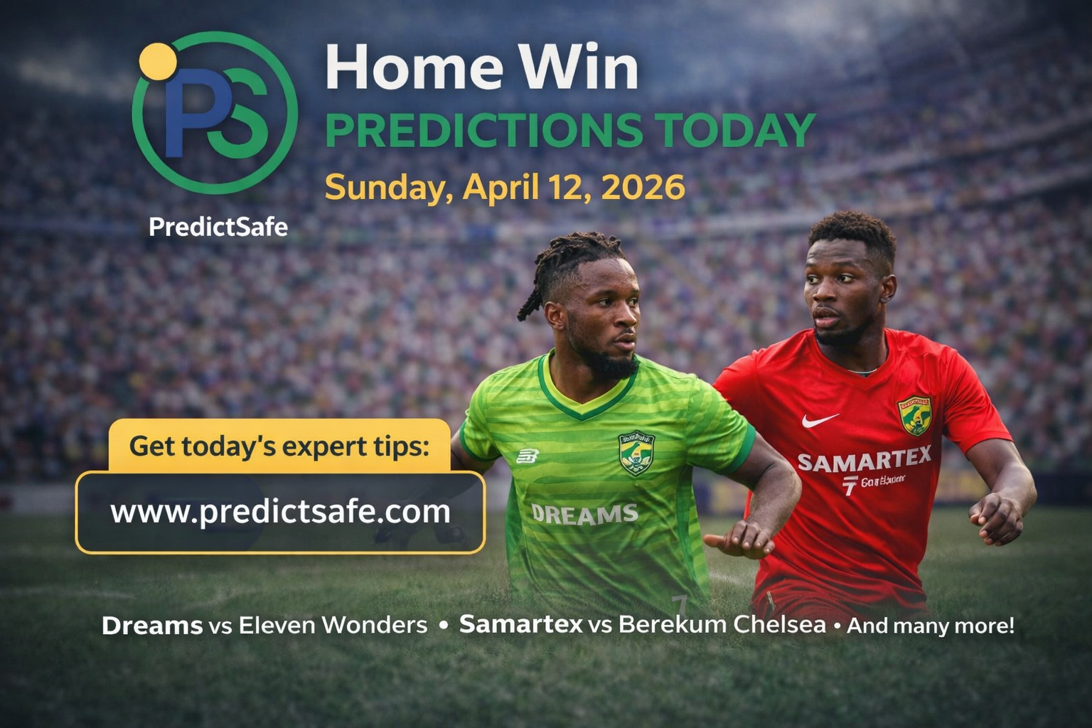 Home Win Predictions Today | Sunday, April 12, 2026 — PredictSafe
