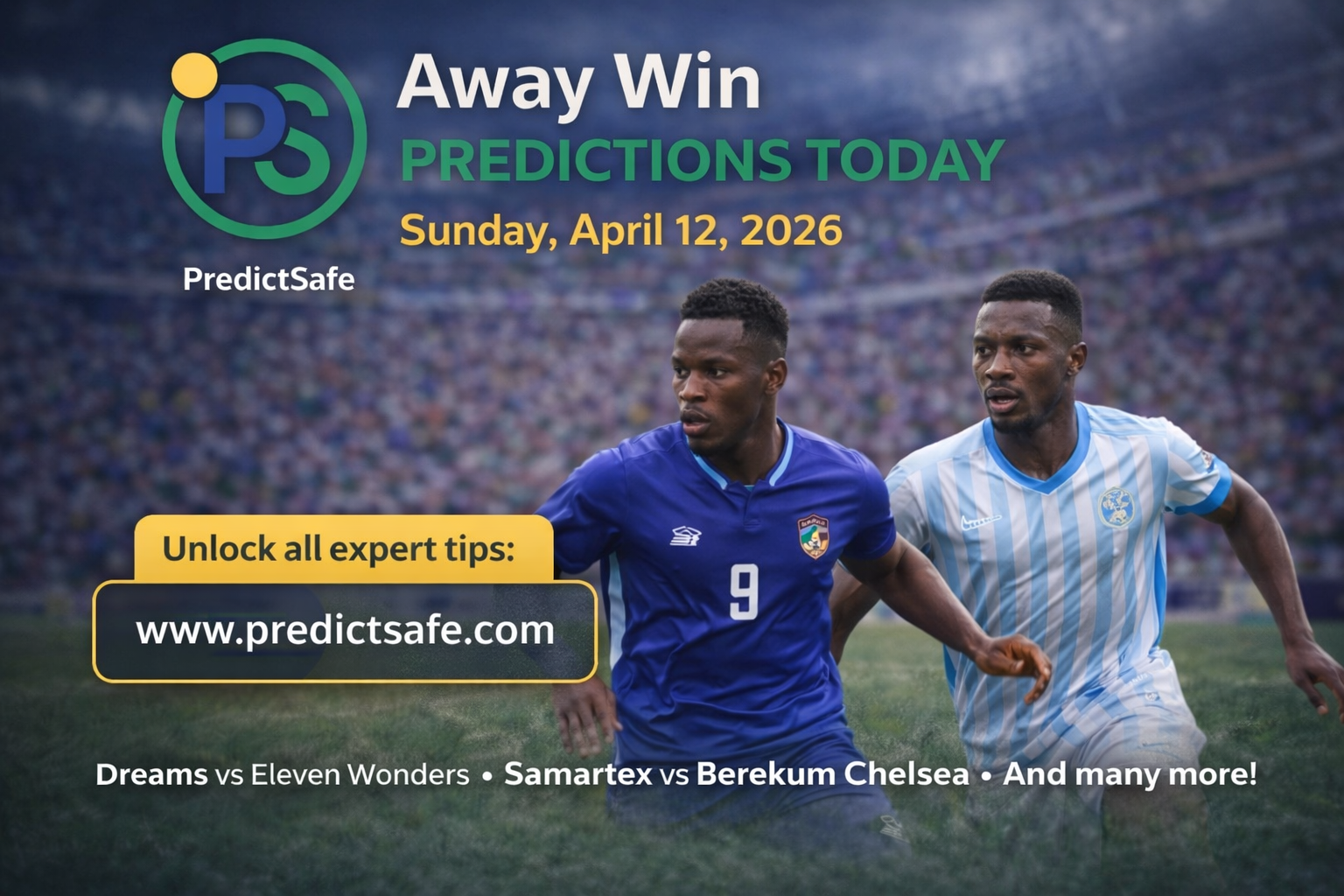 Away Win Predictions Today | Sunday, April 12, 2026