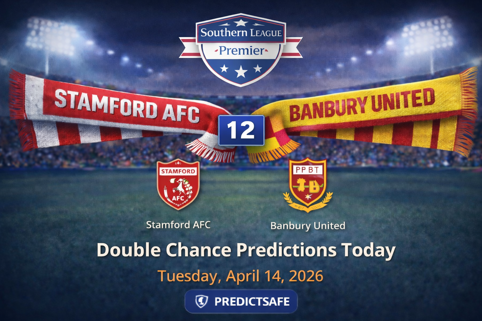 Double Chance Predictions Today | Tuesday April 14, 2026 — PredictSafe