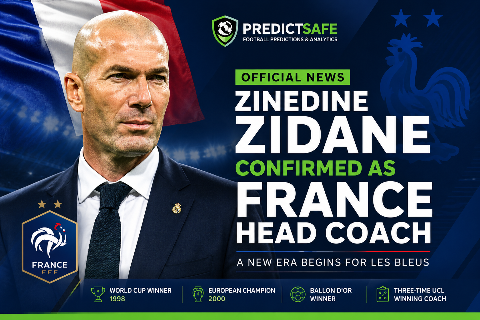 Zinedine Zidane Confirmed as France Head Coach | PredictSafe