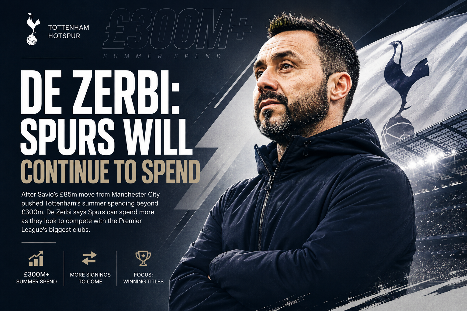 De Zerbi Wants Tottenham to Keep Spending After Savio Move